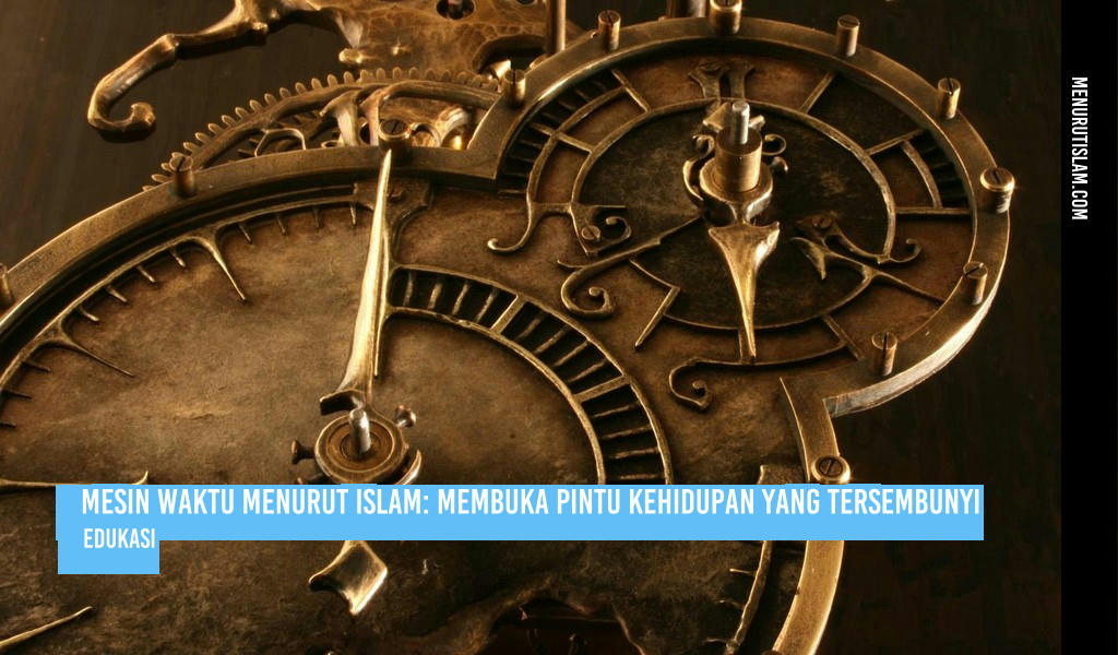 time travel menurut islam